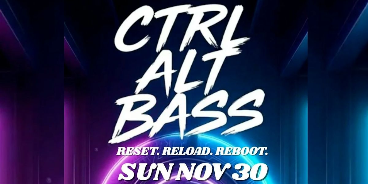 CTRL ALT BASS - Volume 2