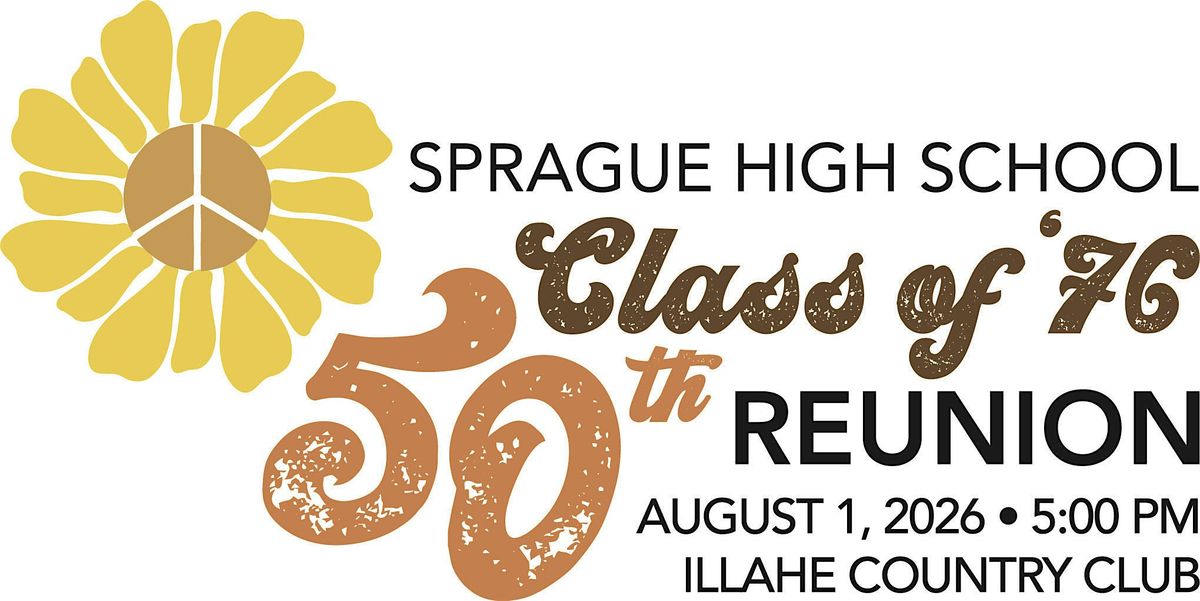 Sprague High School Class of '76 - 50th Reunion