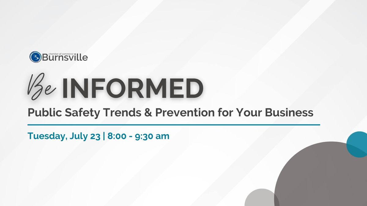 Be Informed: Public Safety Trends & Prevention for Your Business