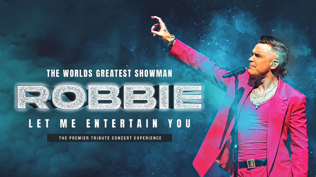 XXL Robbie Williams Tribute Comes to Sheffield!