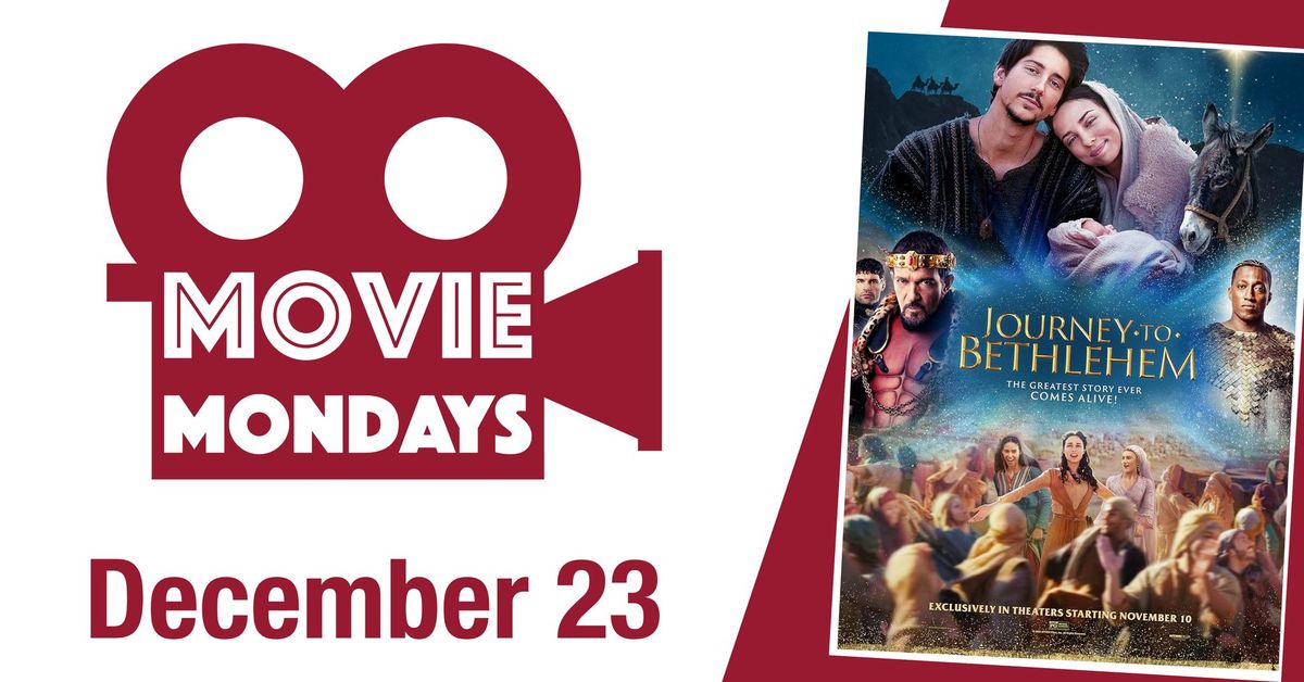 Movie Monday: A Journey To Bethlehem