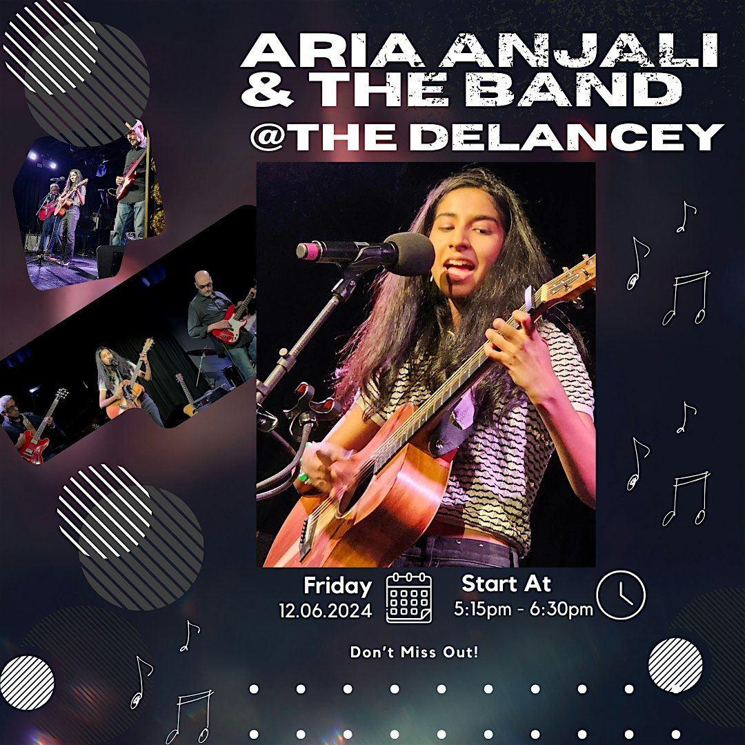 An evening with Aria Anjali & Band  at The Delancey