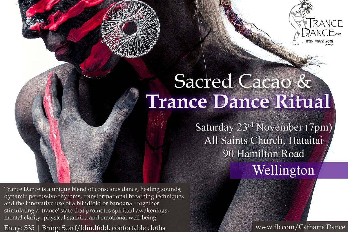 Sacred Cacao Trance Dance Ritual, Wellington