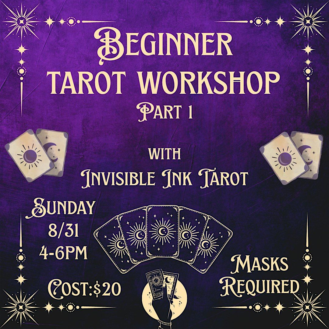 Beginner Tarot Workshop Part 1
