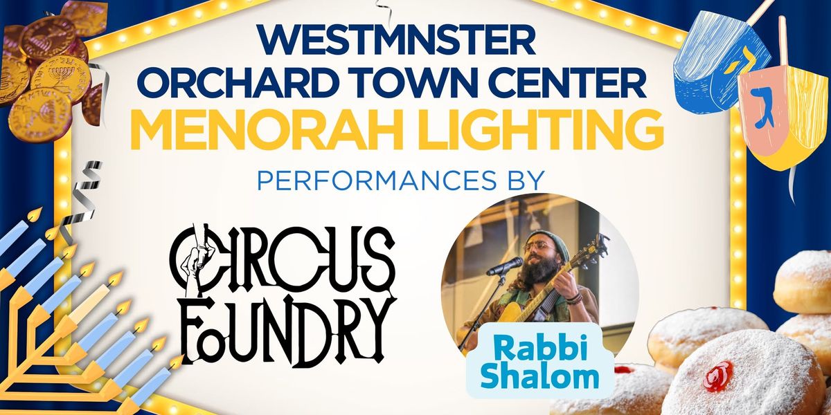 Grand Menorah Lighting with Circus & Chanukah Music Performance  