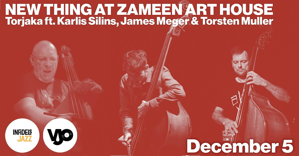 Infidels Jazz Presents: Torjaka at Zameen Art House