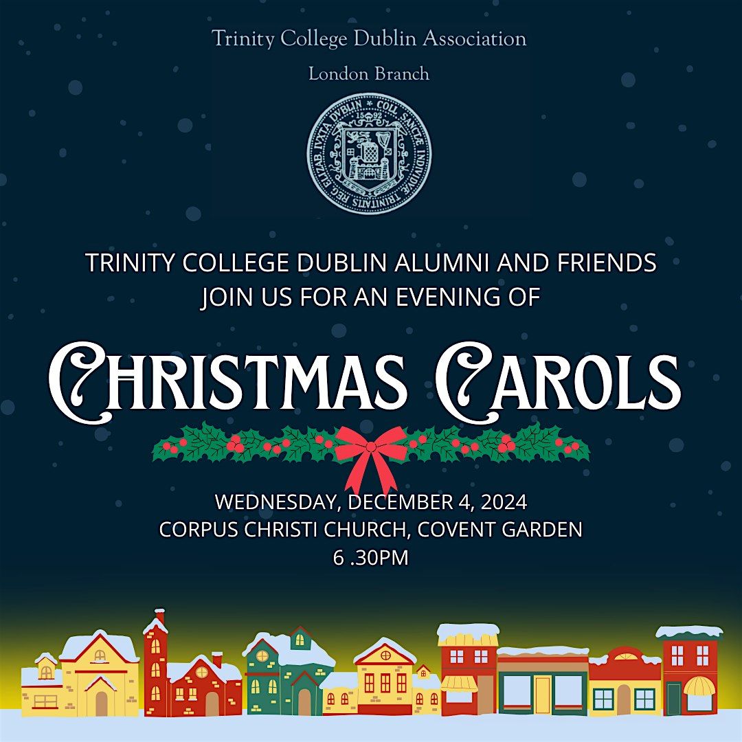 TRINITY IN LONDON: Annual Christmas Carols Service