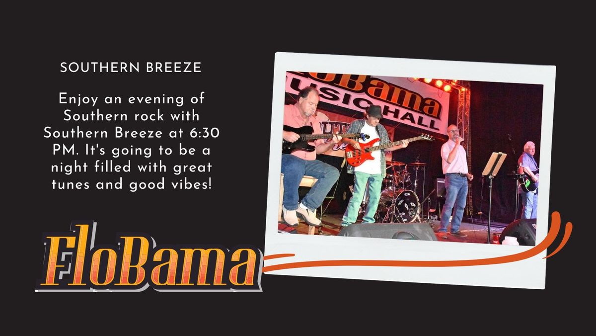 \ud83c\udfb6 Southern Breeze Dinner Show at FloBama! \ud83c\udfb6