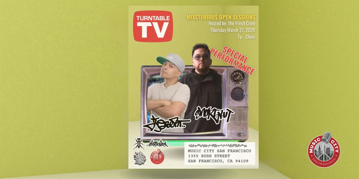 TURNTABLE TV LIVE: Featuring DJ Qbert & DJ Shortkut @Music City SF