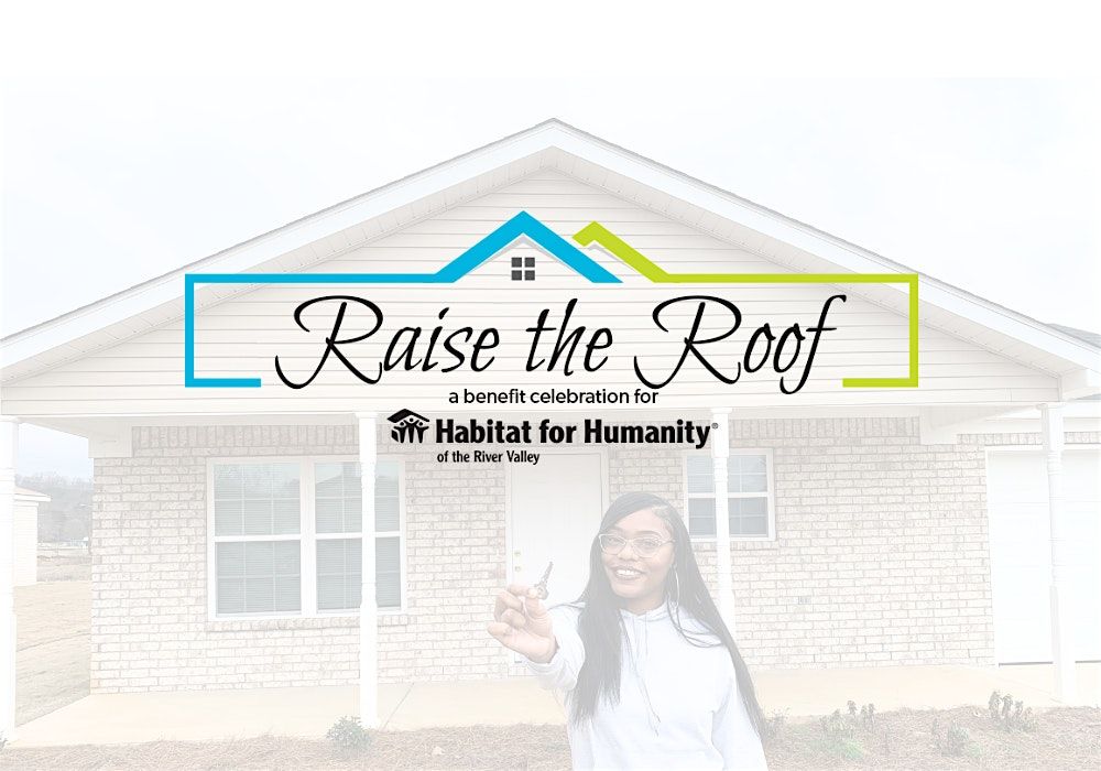 Raise the Roof (Habitat for Humanity)