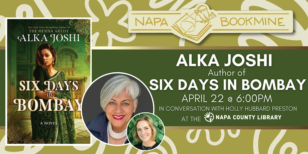 Author Event: Six Days in Bombay by Alka Joshi