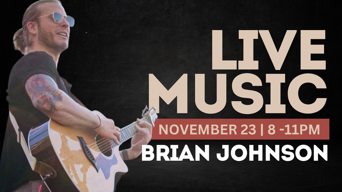 Live Music in the Lounge: Brian Johnson