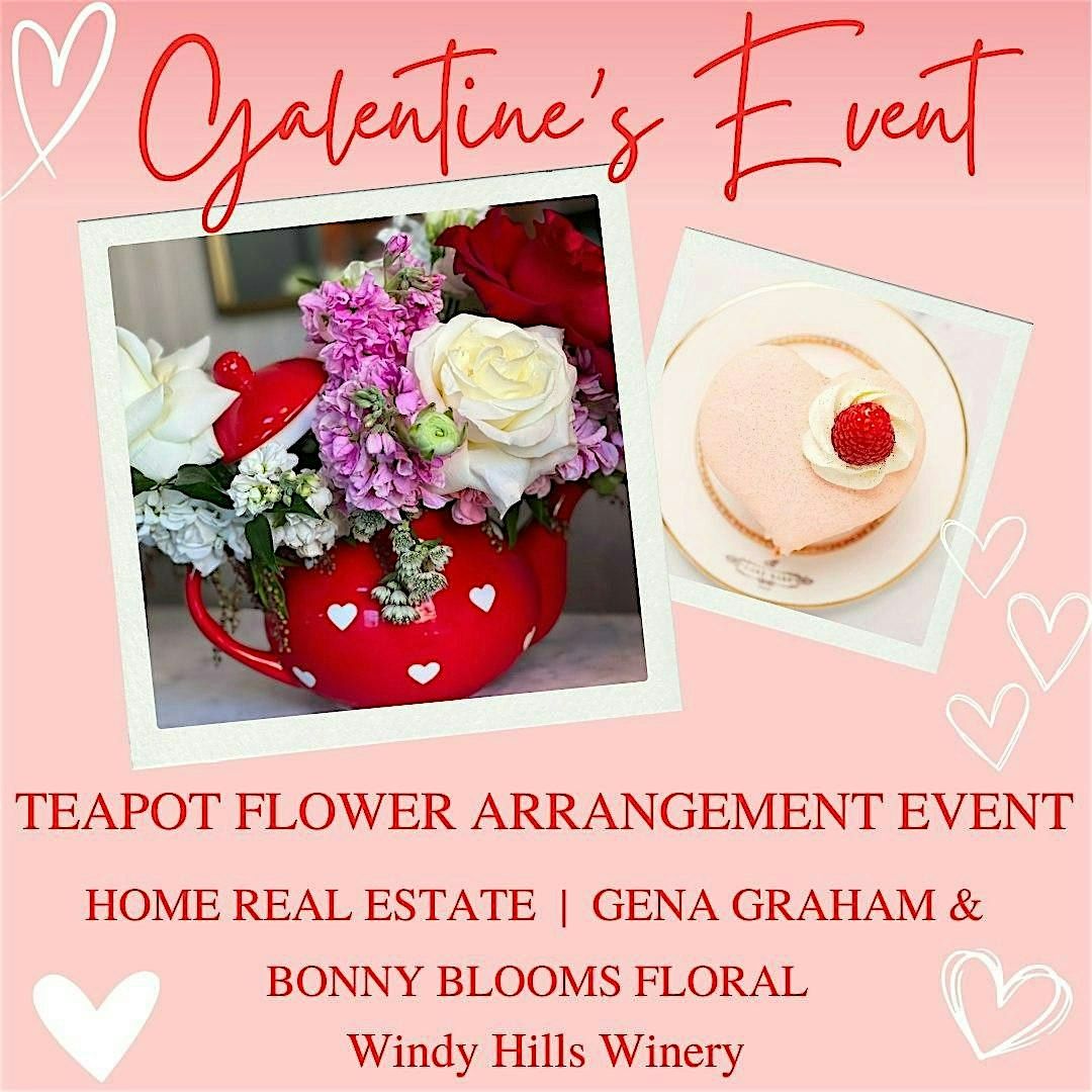 Galentine\u2019s Event; Windy Hills Winery, Bonny Blooms, Home Real Estate