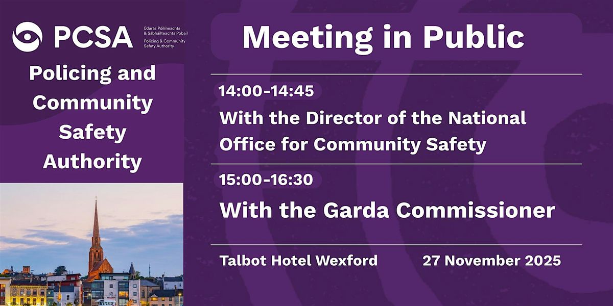 Meeting in public of the PCSA with the Garda Commissioner - Livestream