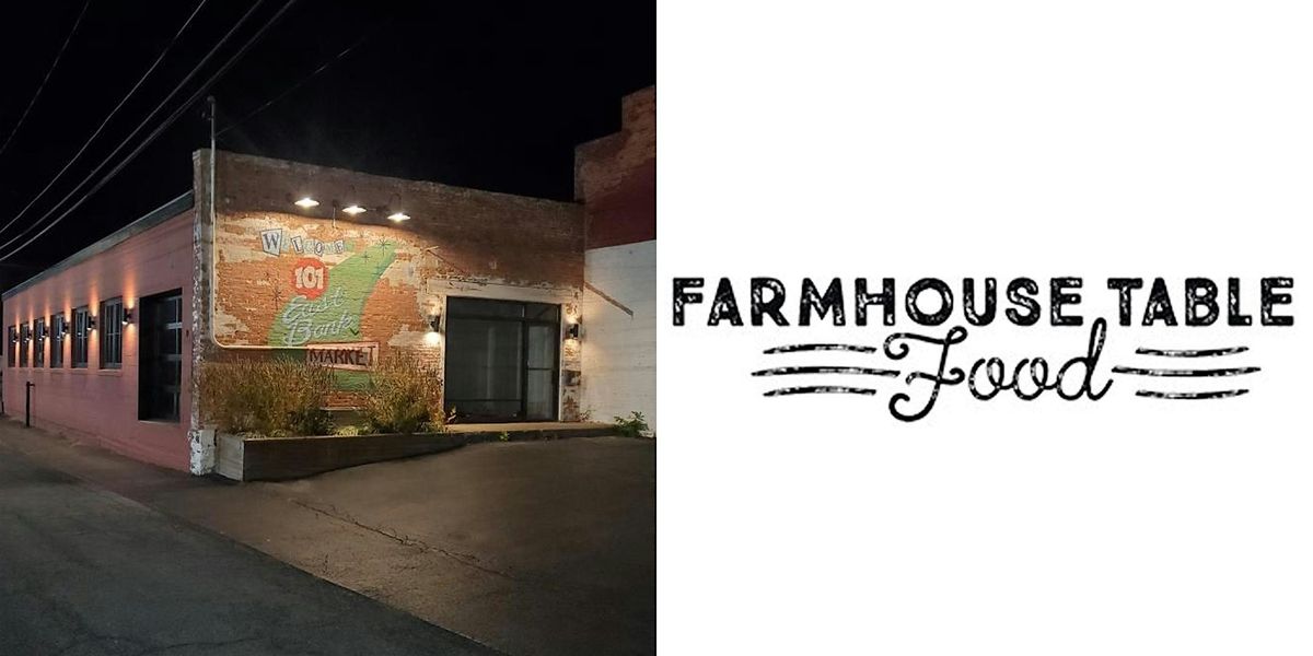 Valentine's Day Dinner with 101 East Bank & Farmhouse Table