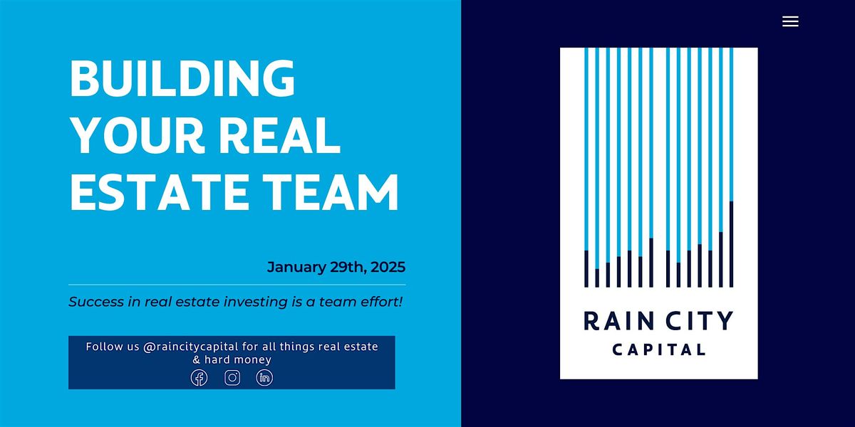 Building Your Real Estate Team