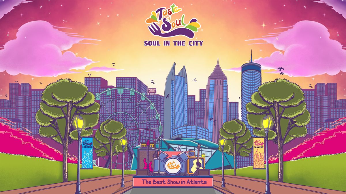 Taste of Soul Atl Music Fest - SATURDAY Concert
