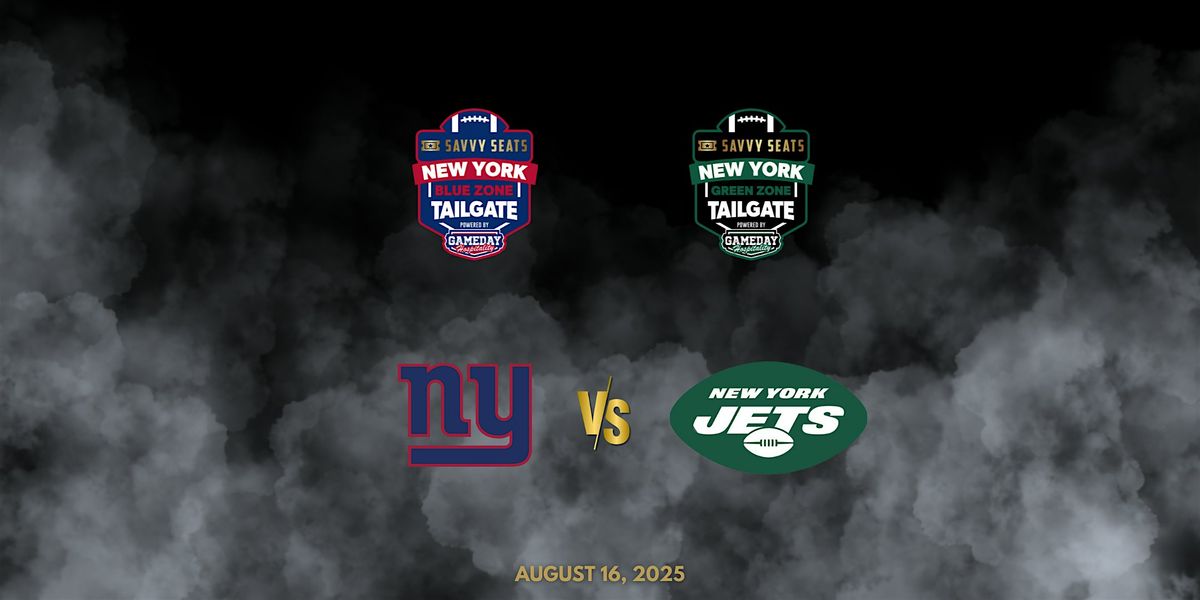 Giants vs. JetsTailgate at MetLife \u2013 Food, Drinks & Game Day Vibes!