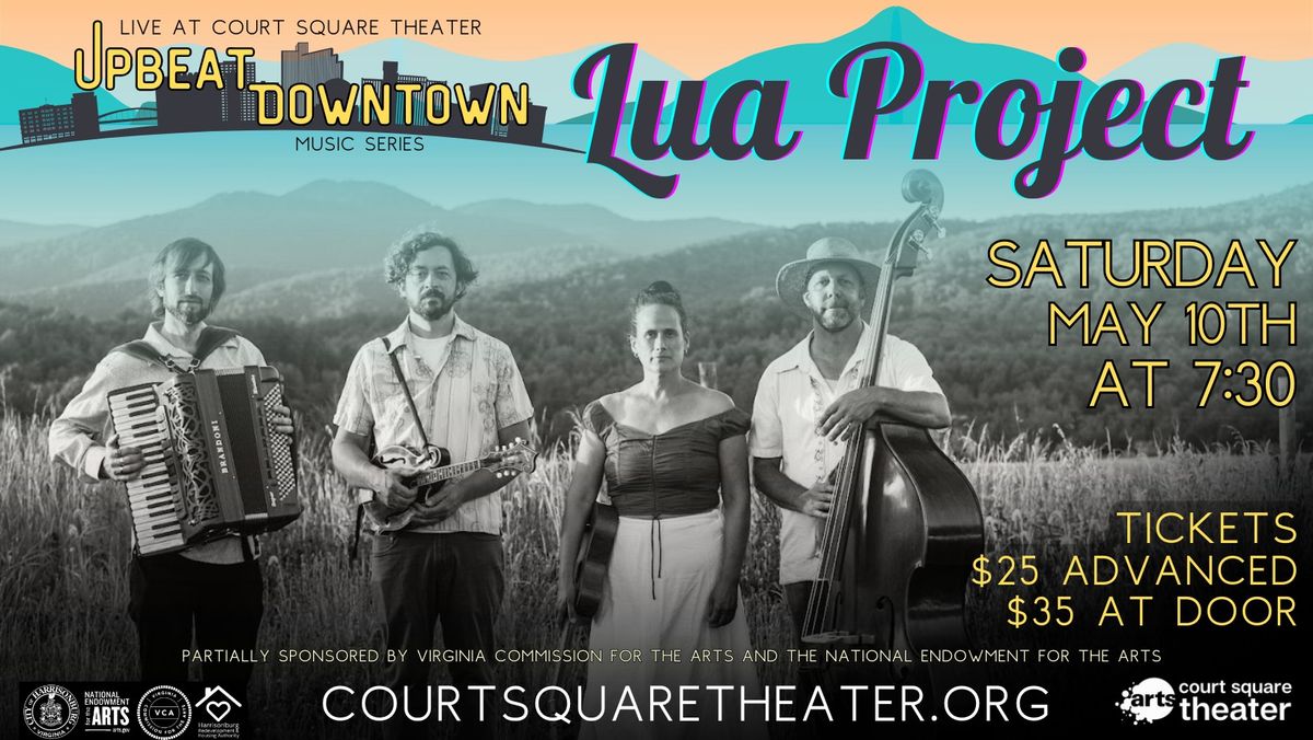 Lua Project - an Upbeat Downtown Concert