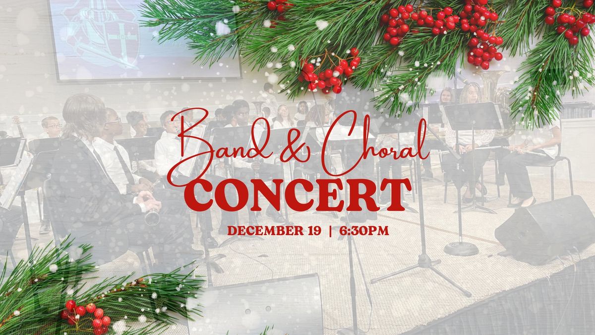 Band & Choral Ensemble Concert