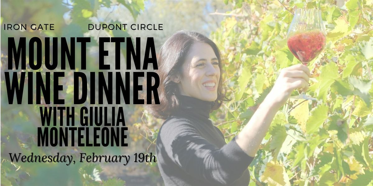 Mount Etna Wine Dinner with Giulia Monteleone