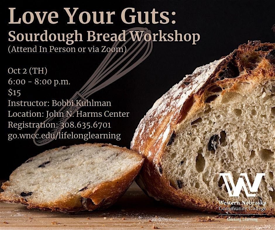 Love Your Guts: Sourdough Bread Workshop