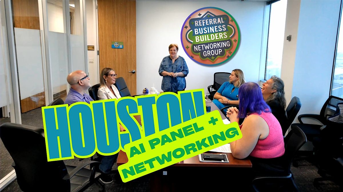AI for Small Business: Discussion Panel + Houston Networking