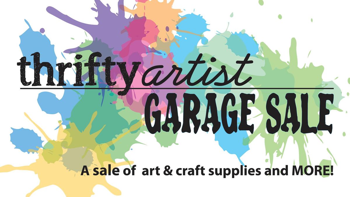 Thrifty Artist Garage Sale