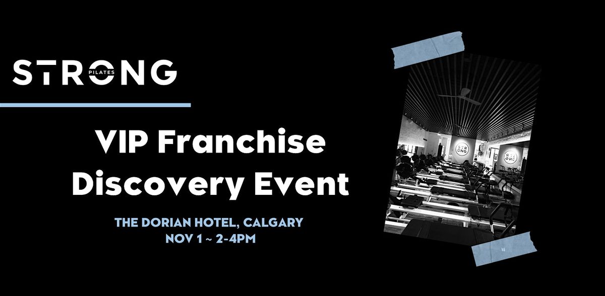 STRONG VIP Franchise Discovery Event