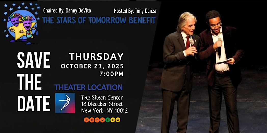 Tony Danza & The Stars of Tomorrow Benefit and Variety Show