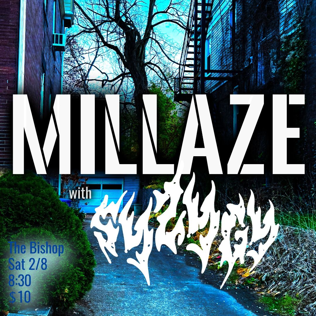 The Driveways Show - Millaze w\/ SYZYGY