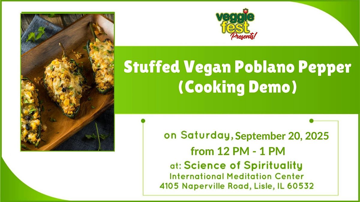 Stuffed Vegan Poblano Pepper (Cooking Demo)