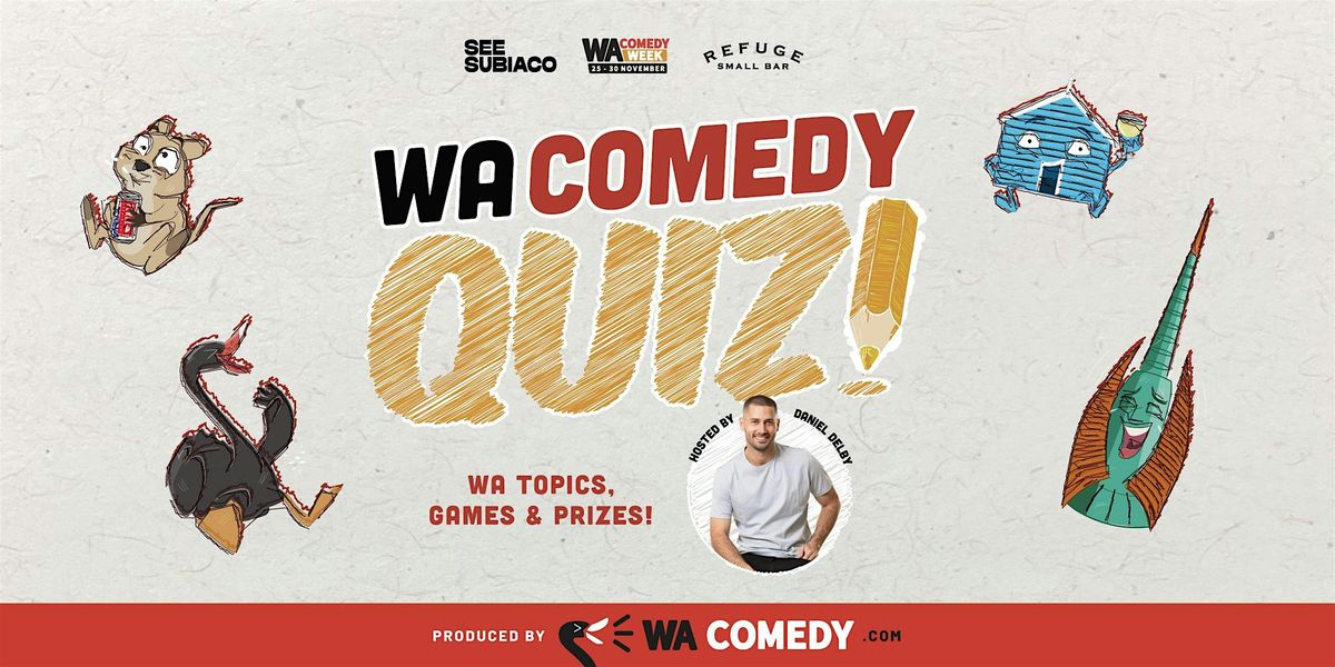 WA COMEDY QUIZ (WA Comedy Week)