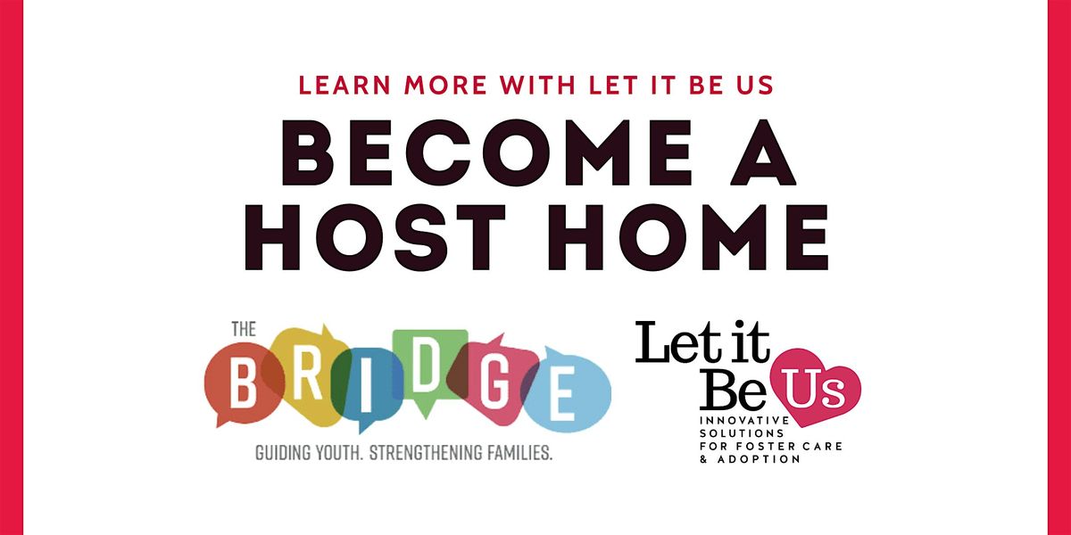 Learn About Becoming a Host Home with The Bridge \u2013 Northern Illinois