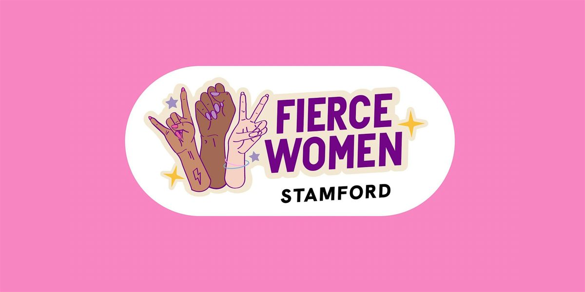 Fierce Women Of Stamford - Social Media  Accountability Club