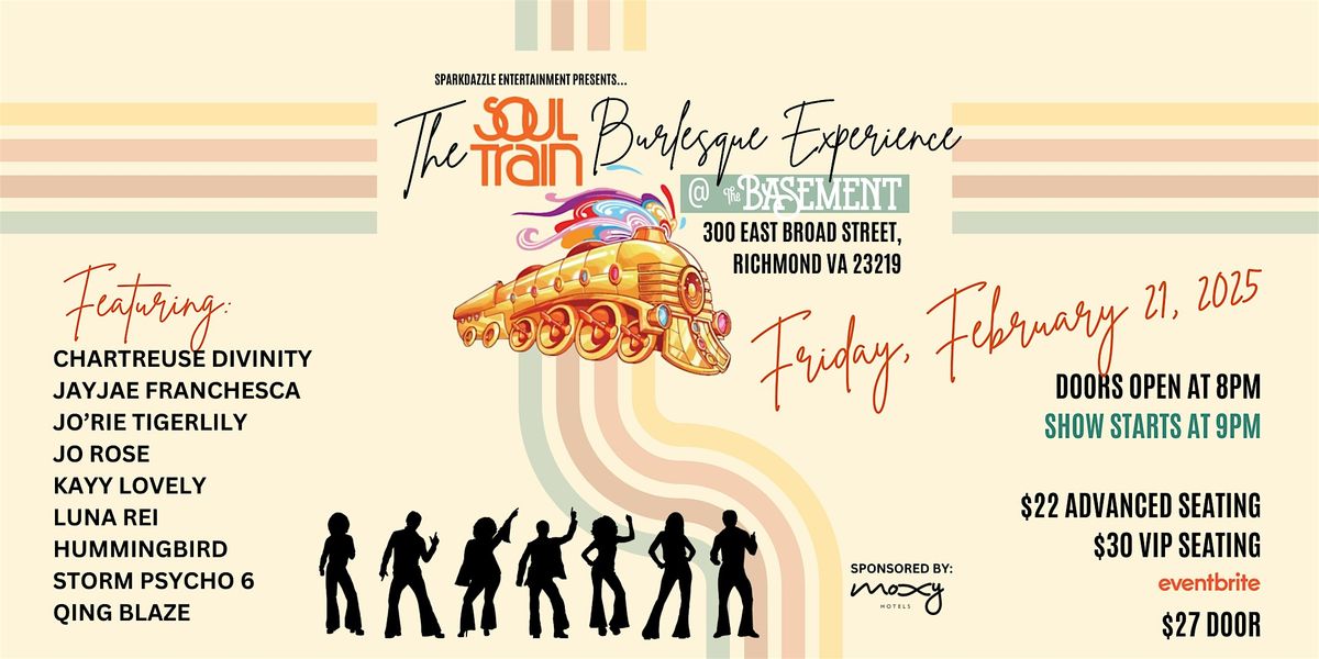 The Soul Train Burlesque Experience