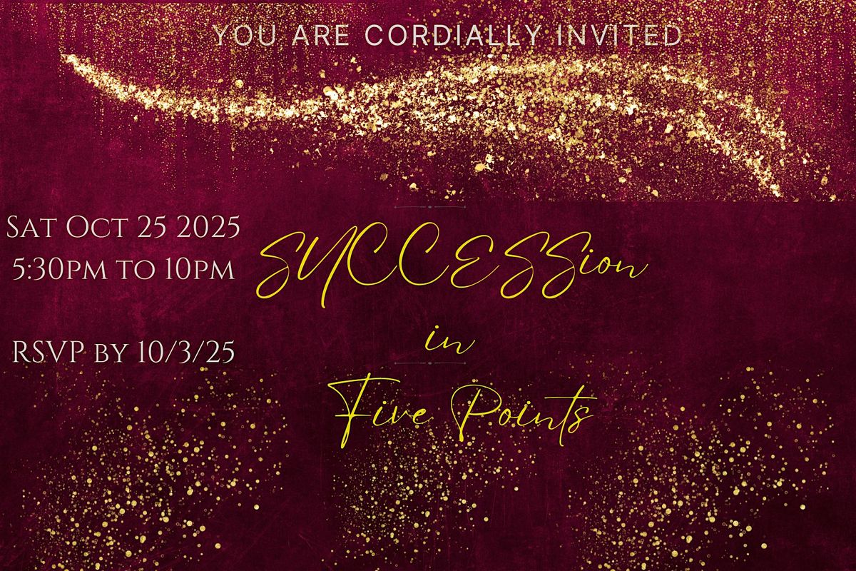 SUCCESSion in Five Points: Voices of Change Fundraising Gala