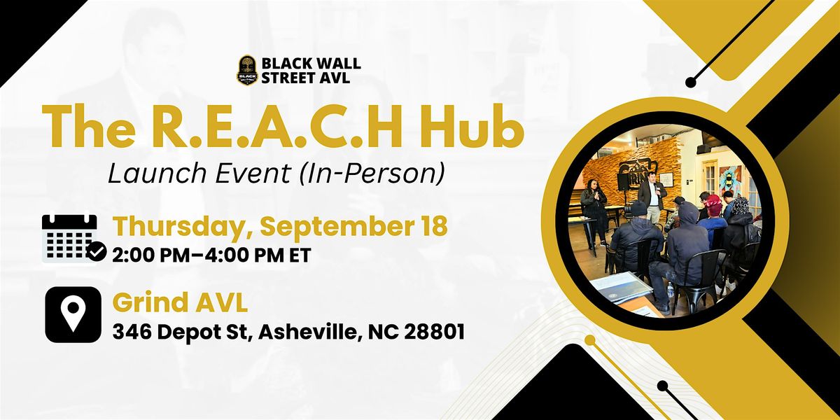 The REACH Hub Launch