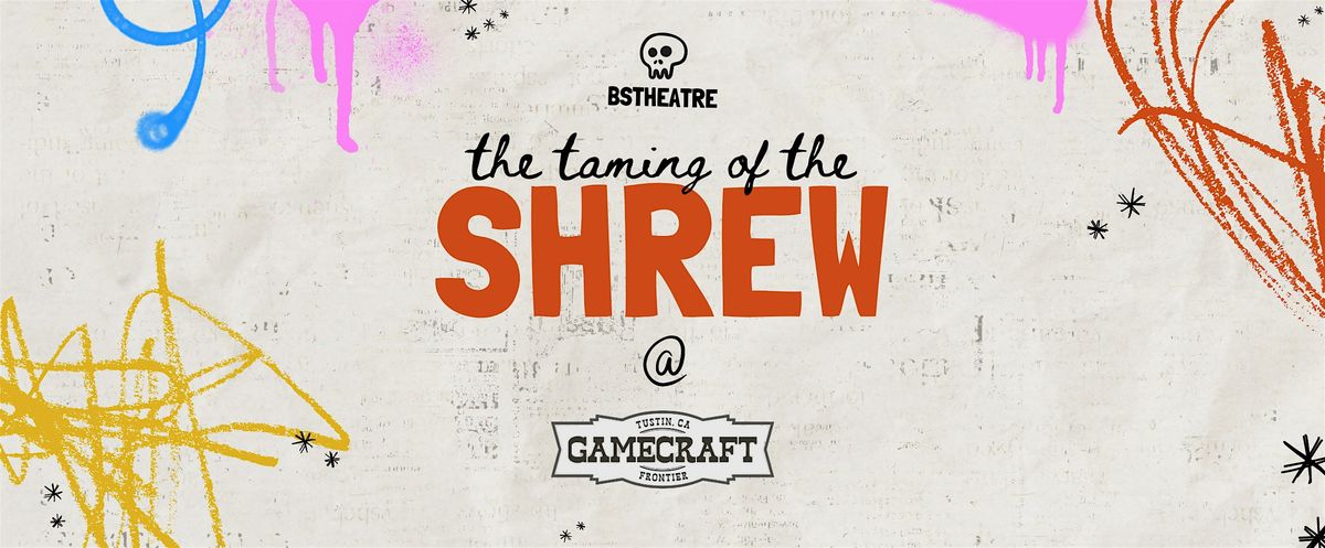 The Taming of the Shrew