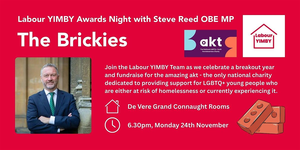 The Labour YIMBY Awards: 'The Brickies', with Steve Reed OBE MP