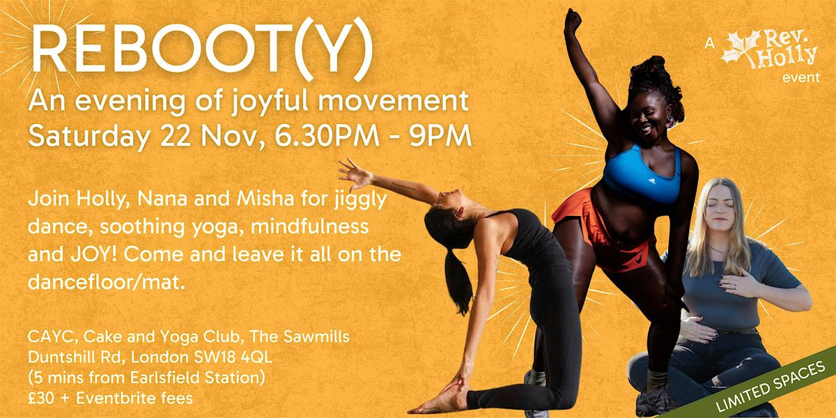 REBOOT(Y) - an evening of joyful movement
