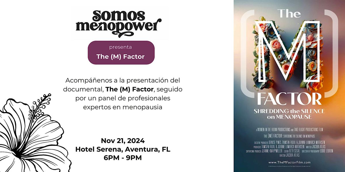 Premier del documetal sobre Menopausia "The M Factor"