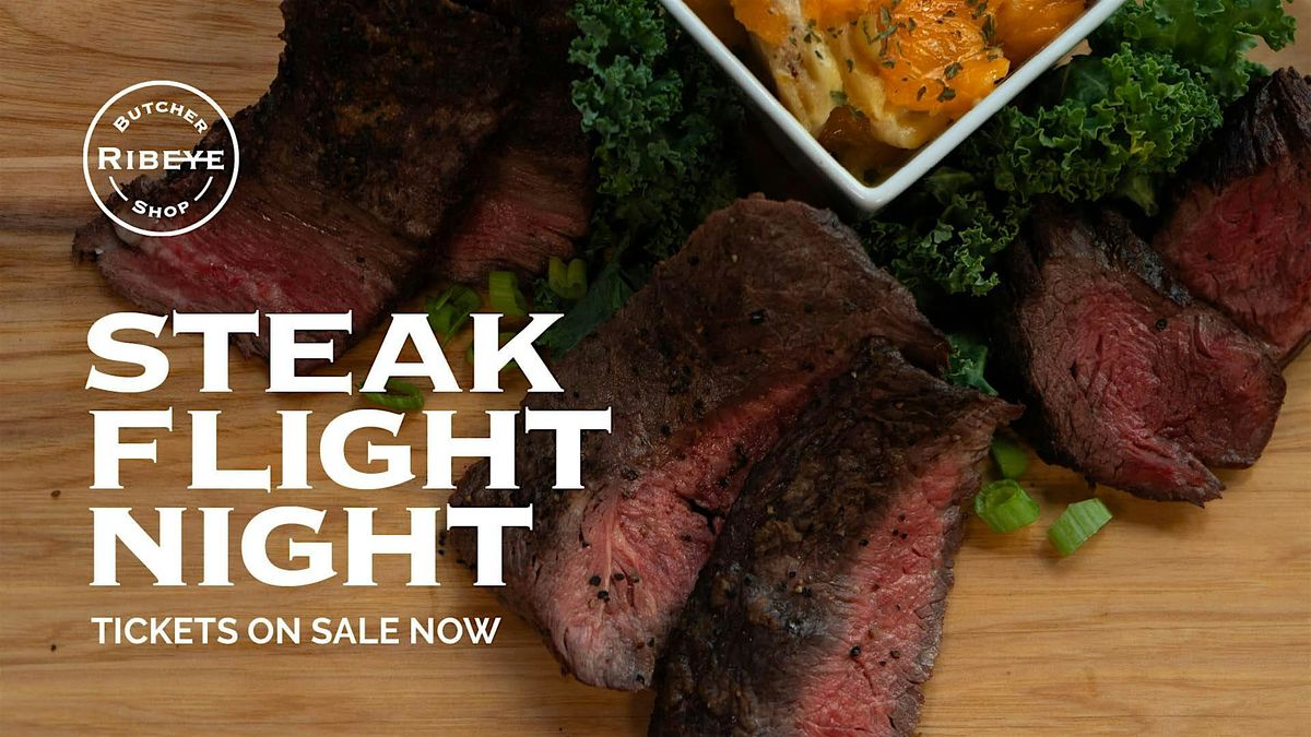 Steak Flight Night - Airdrie