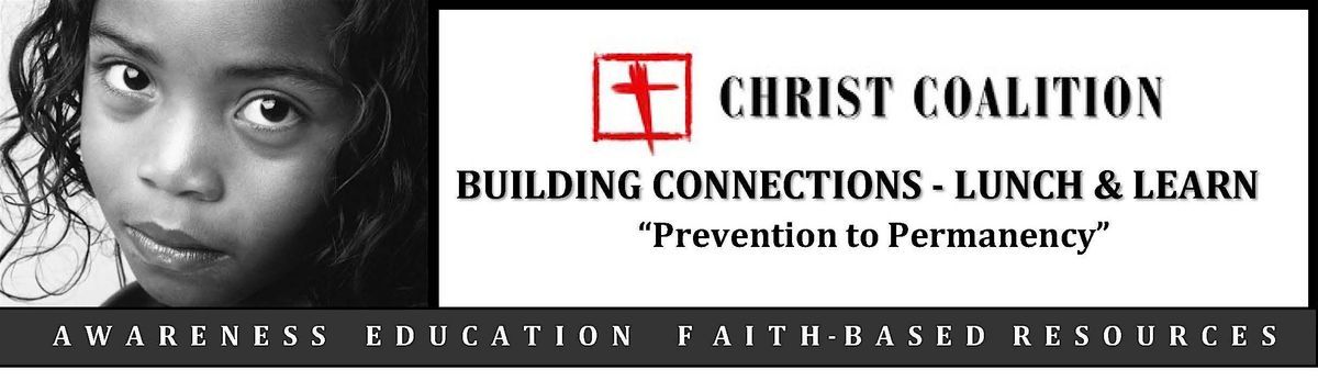 Christ Coalition Sept 26th Lunch & Learn