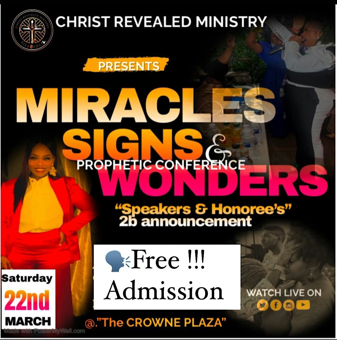 MIRACLE, SIGNS & WONDERS  (Prophetic Conference)