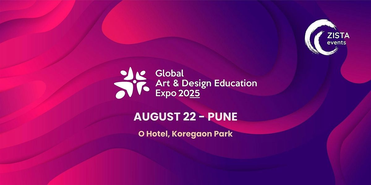 Global Art & Design Education Expo 2025 - Pune