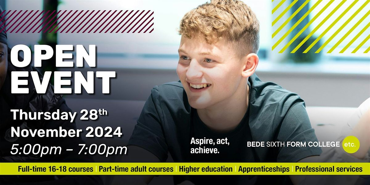 Bede Sixth Form College Open Event