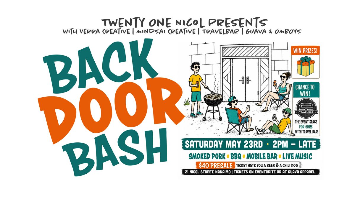 The Back Door Bash @ 21 Nicol