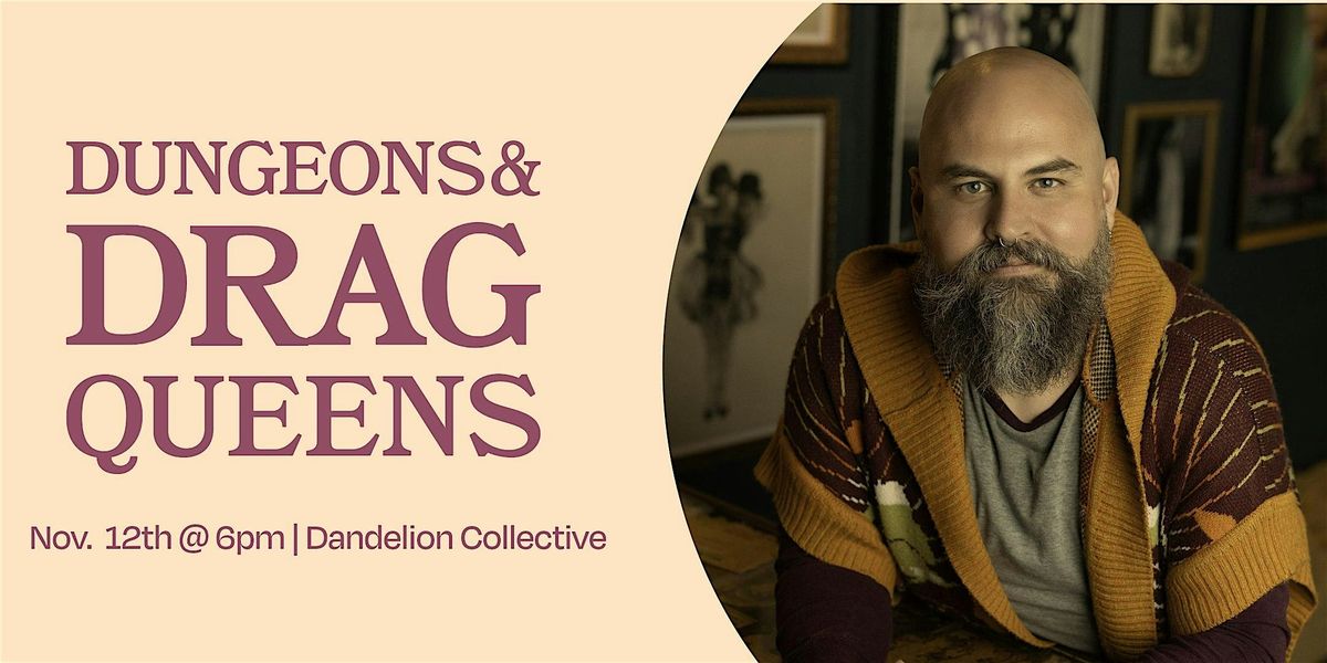 Dungeons and Drag Queens
