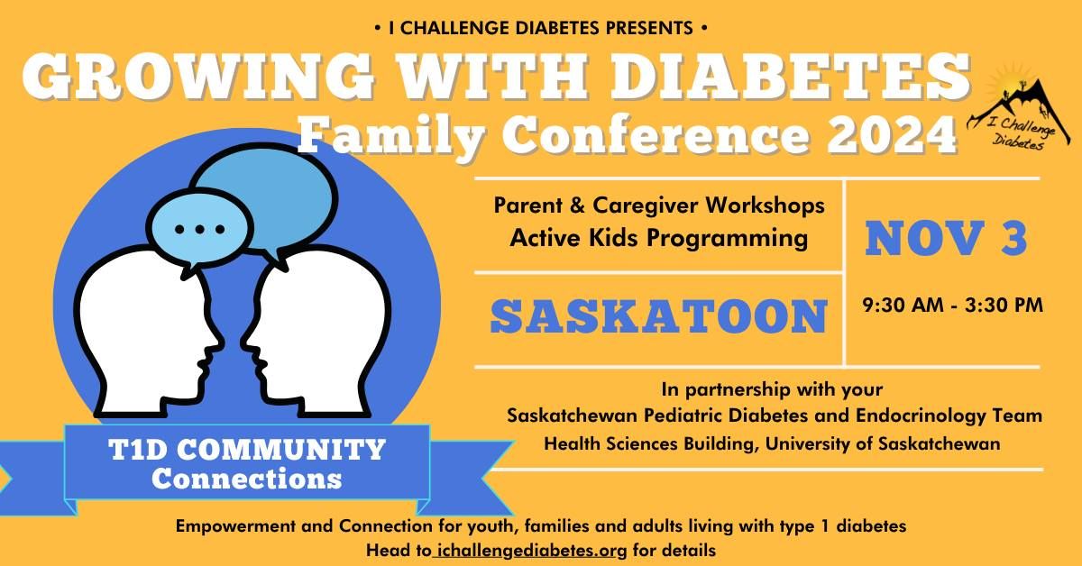 Growing with Diabetes Conference, Saskatoon